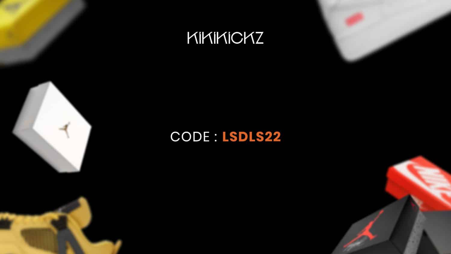 Code Promo Kikikickz 2022