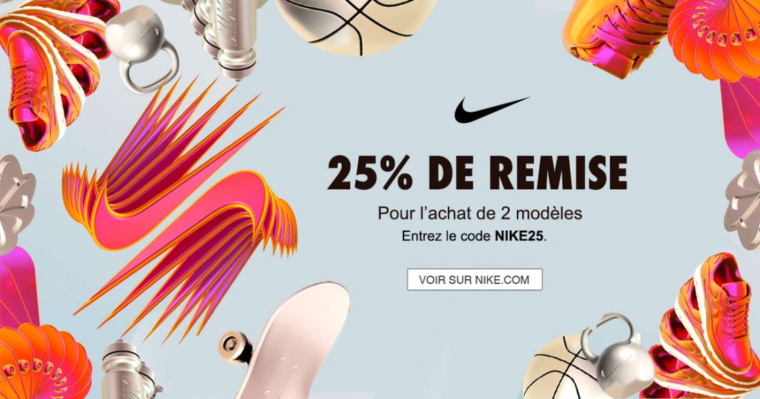 Nouveau code promo Nike 25 de remise pour l'achat de 2 modèles Le